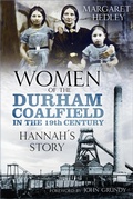 Cover: Women of the Durham Coalfield in the 19th Century - The History Press Ltd
