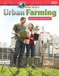 Cover: The Hidden World of Urban Farming - Teacher Created Materials, Inc
