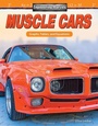 Cover: Engineering Marvels: Muscle Cars - Teacher Created Materials, Inc