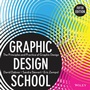 Cover: Graphic Design School - Adams Media Corporation