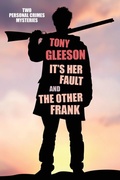 Cover: IT'S HER FAULT and THE OTHER FRANK - Wildside Press