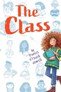 Cover: The Class - Atheneum/Caitlyn Dlouhy Books