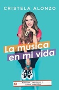 Cover: La m&uacute;sica en mi vida - Atria Books