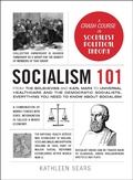 Cover: Socialism 101 - Adams Media Corporation