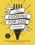 Cover: The Ultimate Cooking for One Cookbook - Adams Media