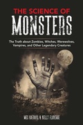Cover: The Science of Monsters - Skyhorse Publishing
