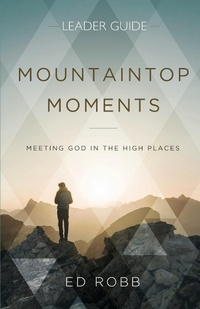 Enlarge image Cover: Mountaintop Moments Leader Guide - Abingdon Press