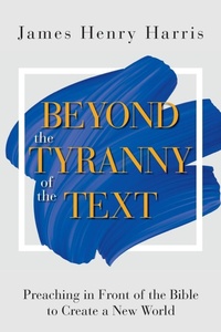 Enlarge image Cover: Beyond the Tyranny of the Text - Abingdon Press