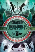 Cover: Charlie Hern&aacute;ndez & the Castle of Bones - Aladdin
