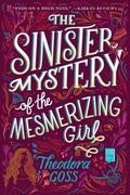 Cover: The Sinister Mystery of the Mesmerizing Girl - Saga Press