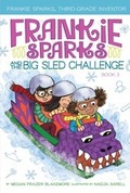 Cover: Frankie Sparks and the Big Sled Challenge - Aladdin