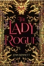 Cover: The Lady Rogue - Simon Pulse;Simon & Schuster Books for Young Readers
