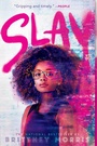Cover: SLAY - Simon Pulse;Simon & Schuster Books for Young Readers