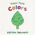 Cover: Paper Peek: Colors - Candlewick Studio