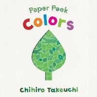 Enlarge image Cover: Paper Peek: Colors - Candlewick Studio