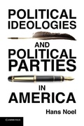 Cover: Political Ideologies and Political Parties in America - Cambridge University Press