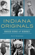 Cover: Indiana Originals - History Press Library Editions