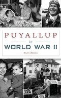 Cover: Puyallup in World War II - History Press Library Editions