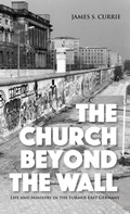 Cover: The Church Beyond the Wall - Wipf & Stock Publishers