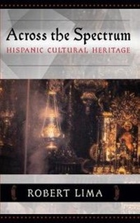 Enlarge image Cover: Across the Spectrum - Juan de La Cuesta-Hispanic Monographs