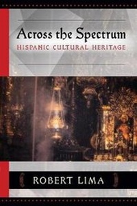 Enlarge image Cover: Across the Spectrum - Juan de La Cuesta-Hispanic Monographs