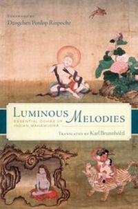 Abbildung von: Luminous Melodies - Wisdom Publications