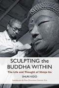 Cover: Sculpting the Buddha Within - Wisdom Publications