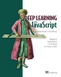 Cover: Deep Learning with JavaScript - Manning Publications