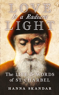Abbildung von: Love is a Radiant Light - Angelico Press