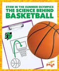Cover: The Science Behind Basketball - Pogo Books