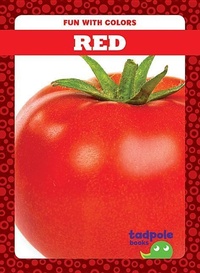 Enlarge image Cover: Red - Tadpole Books