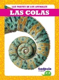 Cover: Las Colas (Tails) - Tadpole Books