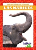 Cover: Las Narices (Noses) - Tadpole Books
