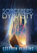 Cover: Sorcerers' Dynasty - Star Born Publishing