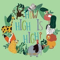 Enlarge image Cover: How High is High? - Thirteen Stories Publishing