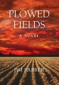 Cover: Plowed Fields - Morgan Bay Books