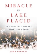 Cover: Miracle in Lake Placid - Sports Publishing