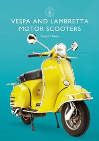 Abbildung von: Vespa and Lambretta Motor Scooters - Shire Publications