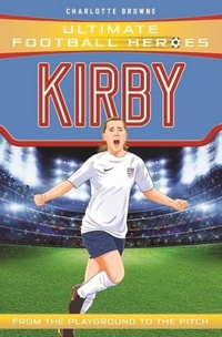 Abbildung von: Fran Kirby (Ultimate Football Heroes - The No.1 football series) - John Blake Publishing Ltd