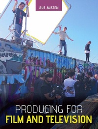 Abbildung von: Producing for Film and Television - Crowood