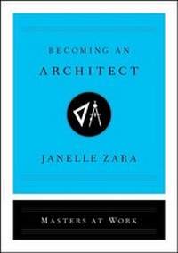 Enlarge image Cover: Becoming an Architect - Simon + Schuster LLC