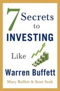 Cover: 7 Secrets to Investing Like Warren Buffett - Scribner