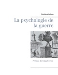 Cover: La psychologie de la guerre - Books on Demand