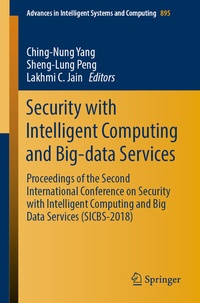 Enlarge image Cover: Security with Intelligent Computing and Big-data Services - Springer
