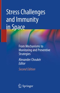 Enlarge image Cover: Stress Challenges and Immunity in Space - Springer