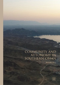 Enlarge image Cover: Community and Autonomy in Southern Oman - Palgrave Macmillan