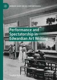 Enlarge image Cover: Performance and Spectatorship in Edwardian Art Writing - Palgrave Pivot