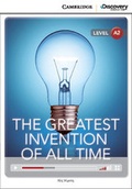 Cover: The Greatest Invention of All Time Low Intermediate Book with Online Access - Cambridge Discovery Education