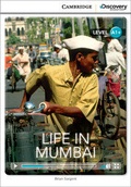 Cover: Life in Mumbai High Beginning Book with Online Access - Cambridge Discovery Education