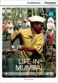 Enlarge image Cover: Life in Mumbai High Beginning Book with Online Access - Cambridge Discovery Education